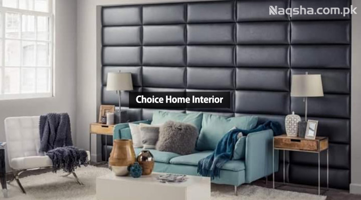 Choice Home Interior - Naqsha Pay Aao Time Bachao